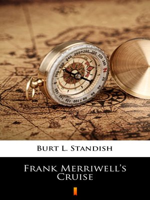 cover image of Frank Merriwell's Cruise